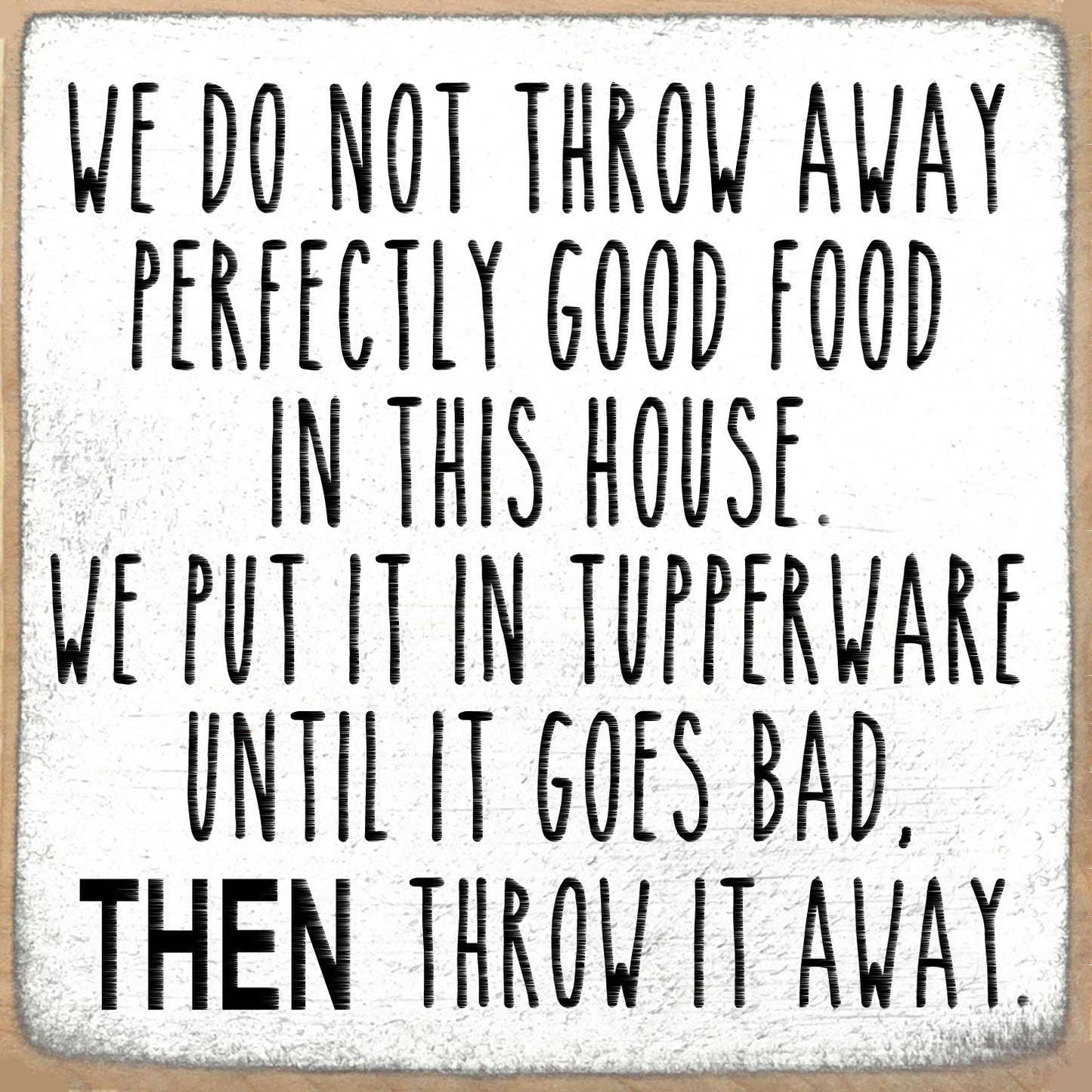 'Tupperware' Sign