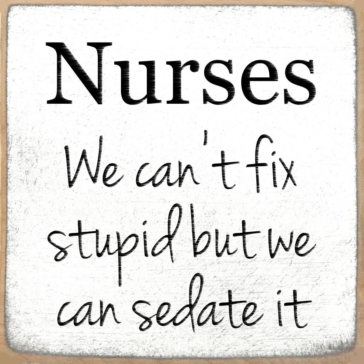 'Nurses' Sign