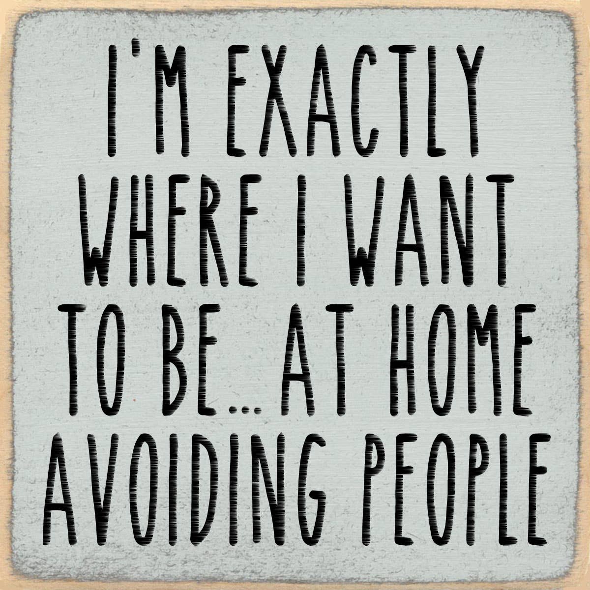 'Avoiding People' Sign