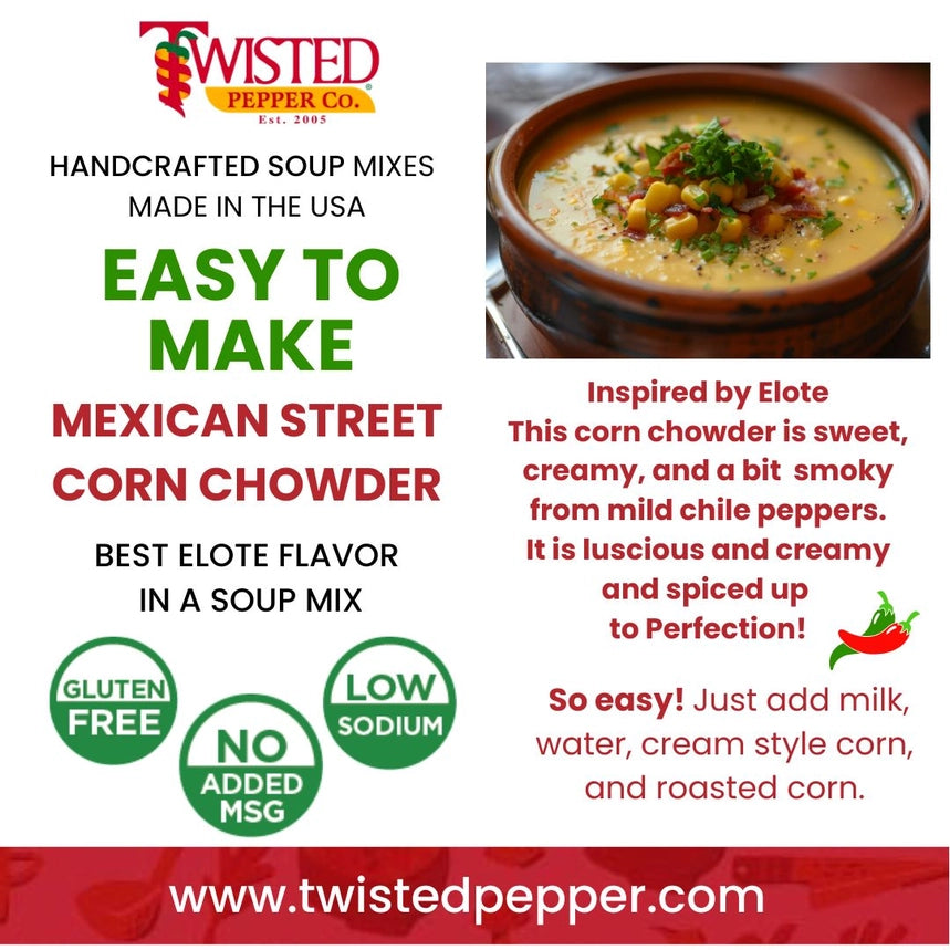 Mexican Street Corn Chowder Soup Mix