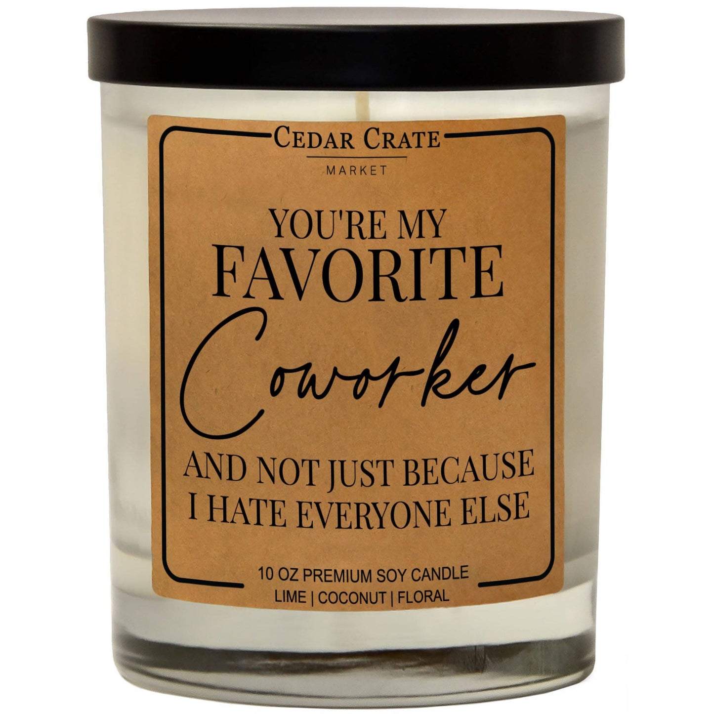 'Your My Favorite Coworker' Candle