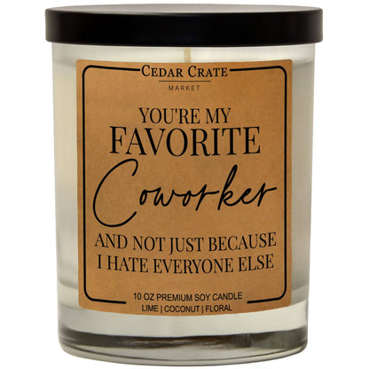 'Your My Favorite Coworker' Candle