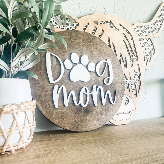 Dog Mom Laser 3D Wood Sign