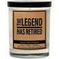 'The Legend Has Retired' Candle