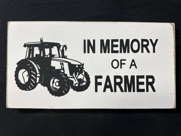 IN MEMORY OF A FARMER