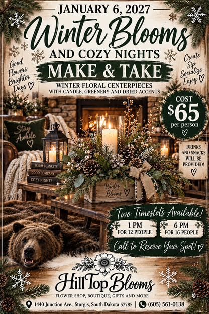 Make & Take @ HillTop Blooms in Sturgis, SD