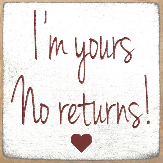 'I'm Yours' Sign
