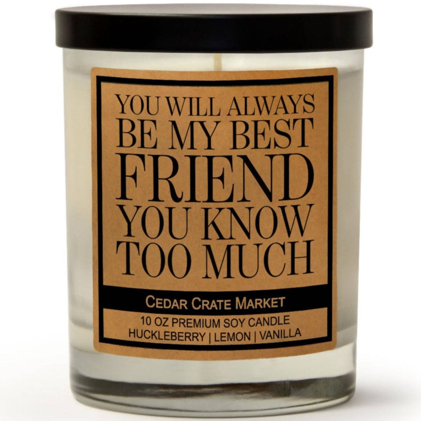 'You Will Always Be My Best Friend' Candle