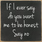 'Say No' Sign