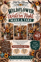 Make & Take @ HillTop Blooms in Sturgis, SD
