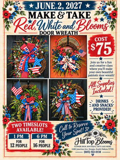Make & Take @ HillTop Blooms in Sturgis, SD