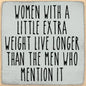 'Extra Weight' Sign