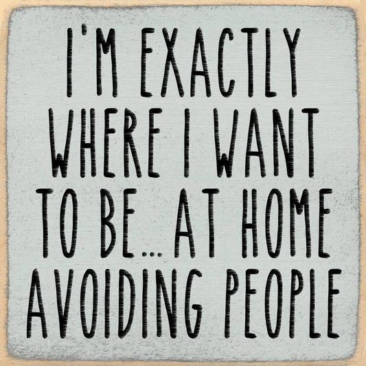 'Avoiding People' Sign