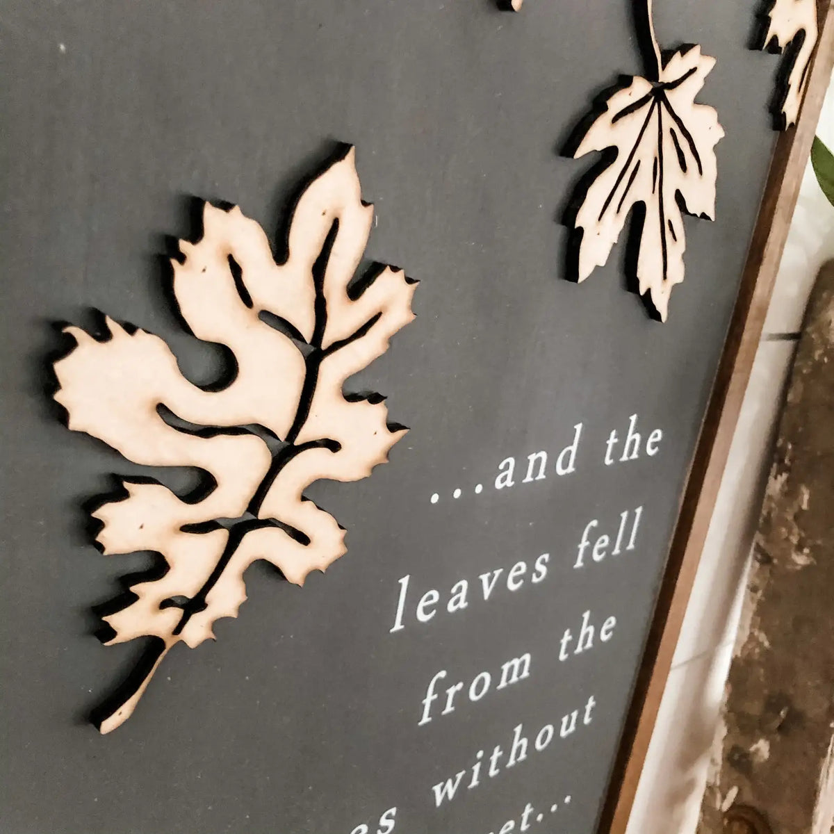 Leaves Fell From Trees Fall Sign