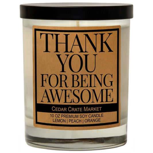 'Thank You for Being Awesome' Candle