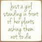 'Just a Girl' Sign