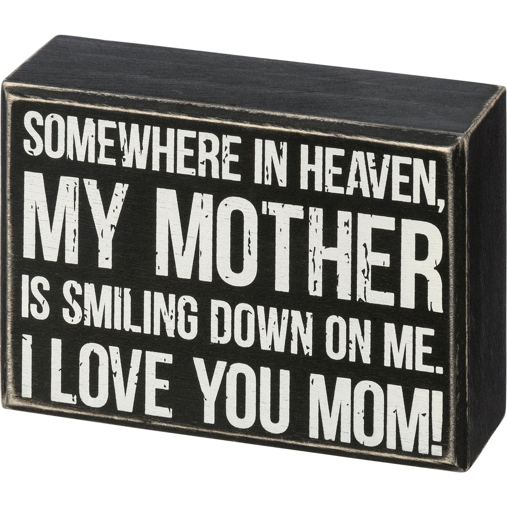 Box Sign - I Love You Mom